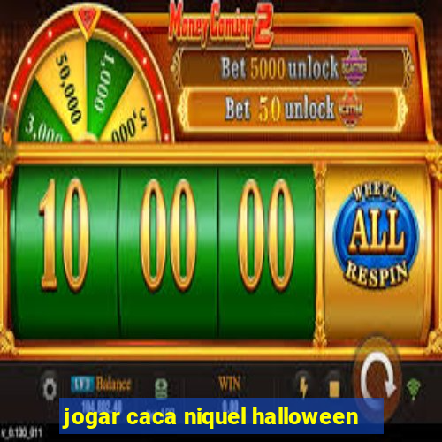 jogar caca niquel halloween